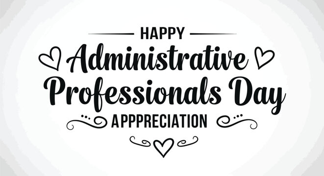Administrative professionals day vector illustration for appreciation