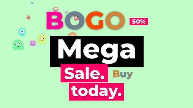 Vibrant BOGO Mega Sale Motion Graphic featuring cute cartoon characters and 50 off offer
