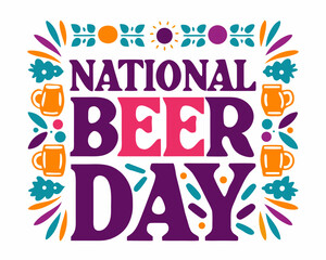 Obraz premium Happy National Beer Day Vector, Bar and Brewery Celebration Graphic