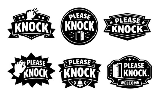 Knock please knock signs and welcome labels, inviting visitors to enter with etiquette and privacy concepts