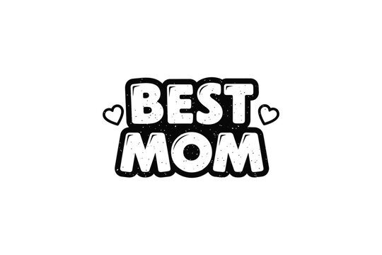 Best mom graphic design with hearts