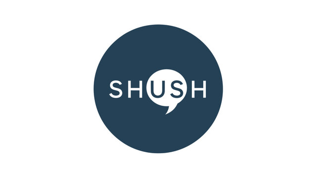 A blue circle features the word "SHUSH" with a speech bubble around "USH