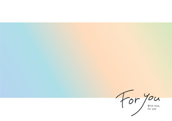 Soft Gradient Background with Minimal For You Lettering © Emotional design