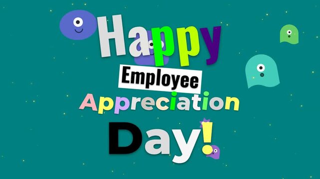 Happy Employee Appreciation Day animated greeting with colorful characters and playful text.