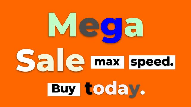 Dynamic Mega Sale Motion Graphic with promotional text over a bright orange background.