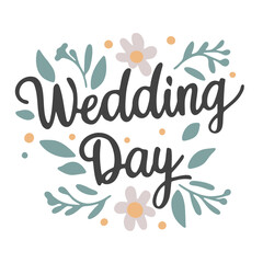 Fototapeta premium A beautiful floral wedding day logo with elegant cursive text and colorful flowers