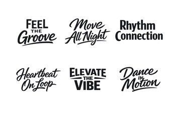 Fototapeta premium Creative Typography Showcase Featuring Dance and Music-Themed Phrases in an Energetic Design for Party and Performance Inspiration