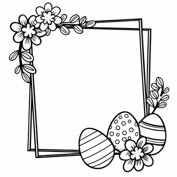 Easter floral frame coloring page, decorative square border with spring flowers and patterned eggs, black and white line art vector illustration