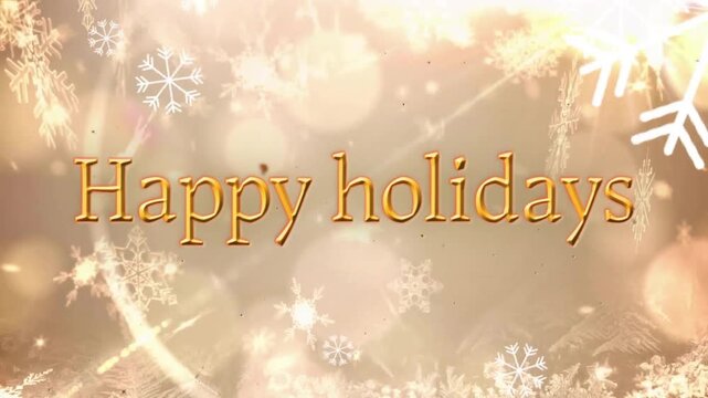 Happy holidays text animation over snowflakes and golden bokeh background