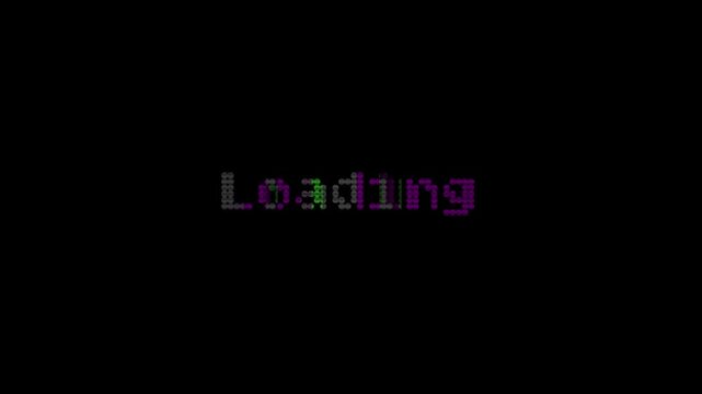 Digital Loading Screen With Pixelated Text Animation Over Black Background