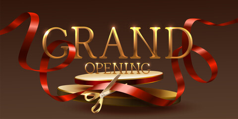 Luxurious Grand Opening banner with ribbon cutting ceremony.