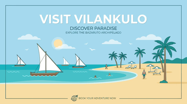 Visit Vilankulo Tropical Beach Vacation Advertisement