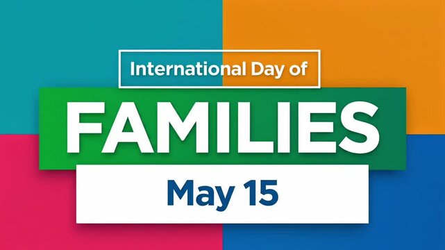 International day of families colorful abstract background design with bold typography and modern layout for celebration banner concept video animation footage