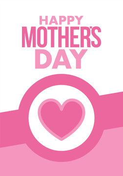 Happy Mother's Day Typography. Pink Heart and pink background. Motherhood. International holiday. Celebration poster. Greeting card. Social media design. Vector illustration