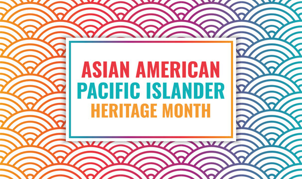 Asian American Pacific Islander Heritage Month Celebration Vector Design, API Heritage Month