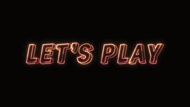  Lets Play Neon Text Seamless Loop 4K with Black Background Animated Promotional Typography for Video Editing