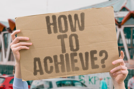 "How To Achieve?" How do you achieve what nobody else has managed to achieve? You start where they stopped and stay where they quit. ACHIEVE. UNIQUE. WORK. GROWTH. MINDSET.