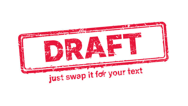 A red grunge rubber stamp vector with a distressed ink texture, featuring the word "DRAFT" within a rectangular frame and customizable text below for easy replacement.