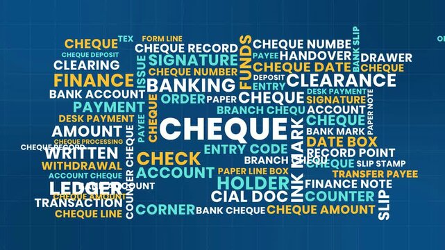 Cheque Word Cloud Design for Banking, Clearing Process, Account Payment Documentation. Cheque Blue Yellow Modern Typography