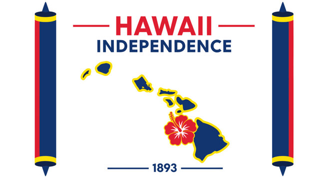 Hawaii Independence 1893 Map with Hibiscus Flower and Flag Elements