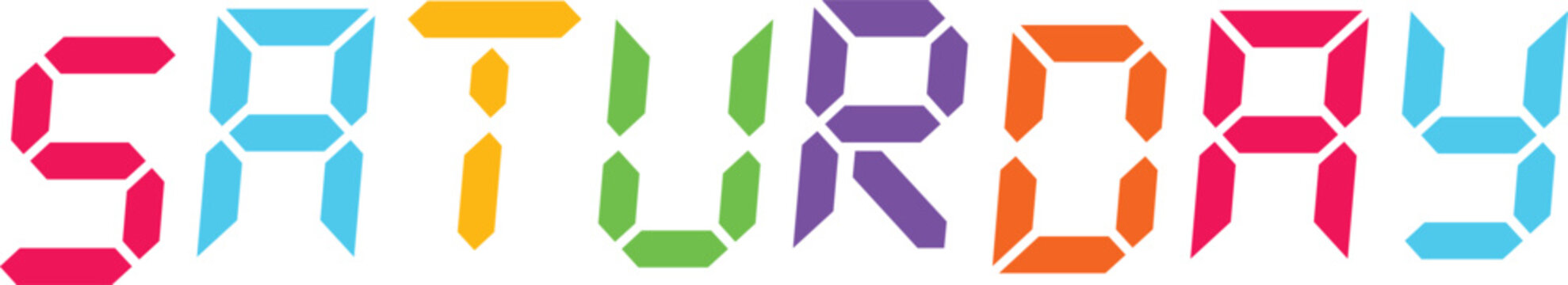 Saturdays word in digital segment font with colorful rainbow lettering on transparent background for calendar theme.