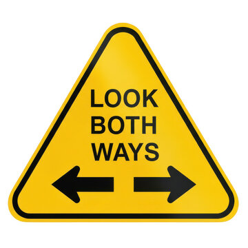 Look both ways safety sign with directional arrows on triangular background