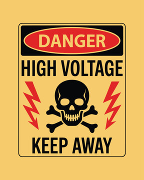 Danger high voltage keep away sign with skull and crossbones icon plus lightning bolts on background