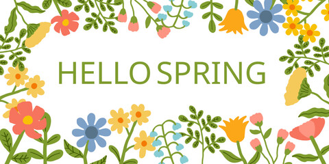 Hello spring greeting card with colorful wildflower border vector. Hand drawn floral border illustration with spring text on white background © Wahib