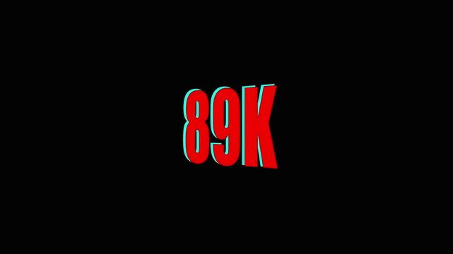 Large Red 89 K Text with Teal Outline on Black Background.