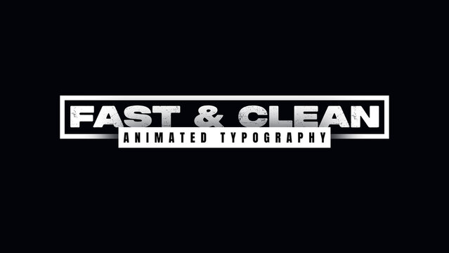 Fast and Clean Animated Typography