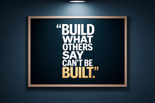 Inspirational quote poster with bold typography