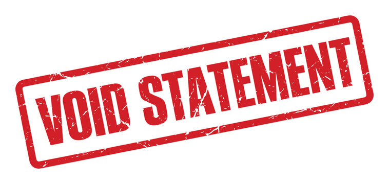 Void statement stamp, red grunge distressed rectangle, cancelled document seal, invalid information on transparent background