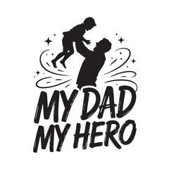 Naklejka premium A silhouette illustration of a man lifting a child depicting a heartwarming moment of a dad and his hero in a stylized graphic design with swirling lines and stars.