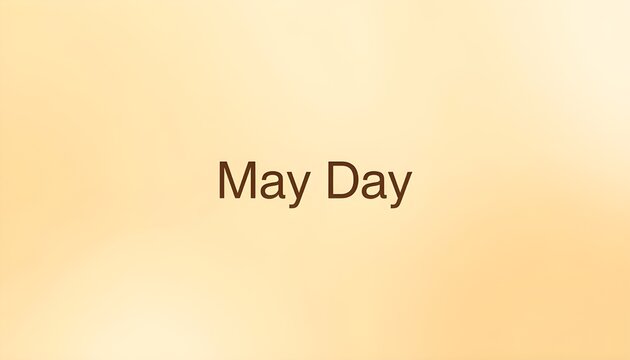 A vibrant and colorful background with the words May Day written in bold letters