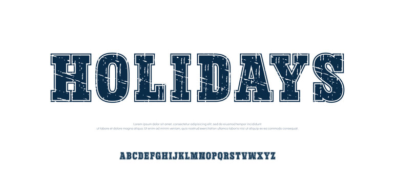 Grunge college font. Vintage sport font in american style for football, baseball or basketball logos and t-shirt. Athletic department typeface, varsity style font. Vector 
