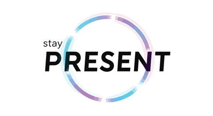 A profound conceptual graphic emphasizing mindfulness, presence, and living authentically in the immediate moment for comprehensive mental