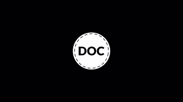 Doc file sticker logo icon animation doc circle doc icon Doc file document icon symbol graphic format image animation digital data computer in transparent background in 4K animation with alpha channel