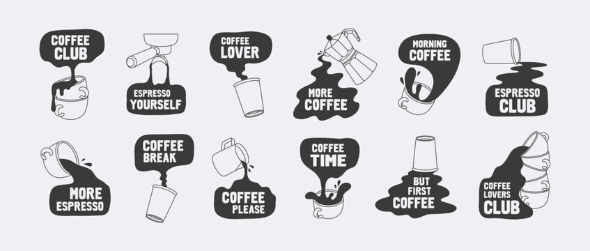 Coffee concept design with quotes. Outline illustrations set of coffee cup, paper cup, pitcher, coffeemaker, spilling and pouring coffee. Modern minimal doodles for cafe menu, decoration, coffeeshop