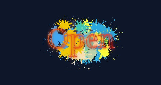 Animation of neon red open text banner over colorful paint stains against black background