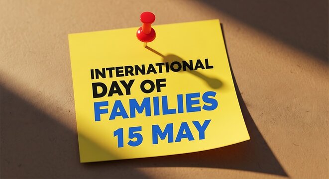 International day of families reminder on yellow sticky note
