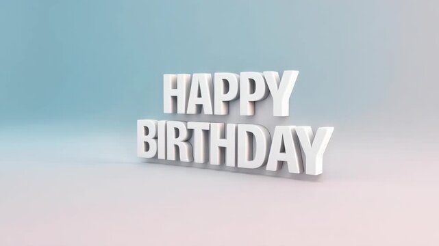 Happy Birthday 3D text static video. White block letters on blue to pink gradient background. Minimalist birthday greeting for social media and event promotion content creation.