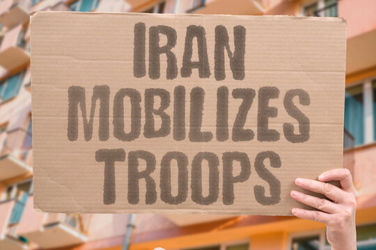 "Iran Mobilizes Troops" Military mobilization signals serious intent. IRAN. WAR. MILITARY. CONFLICT. THREAT.