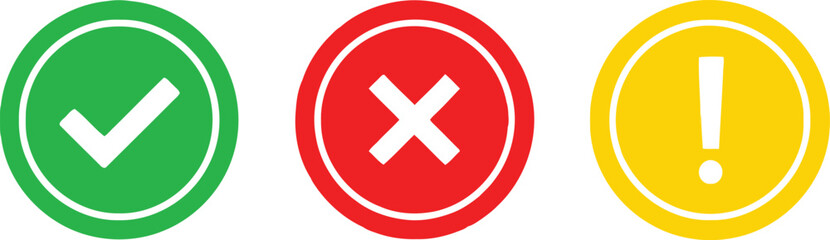 Obraz premium Green check mark red x mark yellow exclamation mark