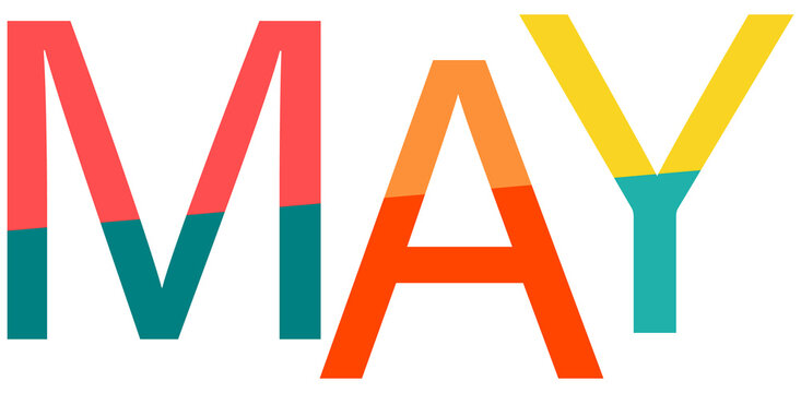 Bold colorful typographic word May isolated on a clean white background for seasonal design