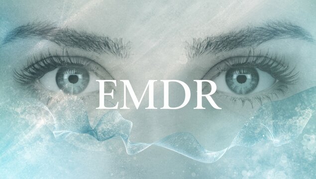 Eye Movement Desensitization and Reprocessing (EMDR)