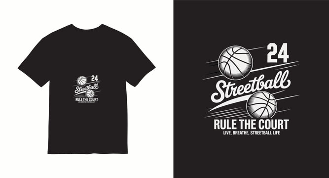 Streetball 24 rule the court motivational t-shirt design with motion balls