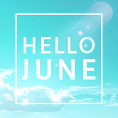 Naklejka premium Minimal HELLO JUNE lettering with fresh turquoise gradient and clean copy space