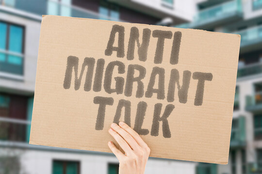 "Anti Migrant Talk" Hostile migrant language enters mainstream politics. RHETORIC. IMMIGRATION. POLITICS. EUROPE. DEBATE.