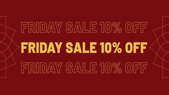 Friday sale 10 percent off discount promotion animated text for shopping and marketing 4K