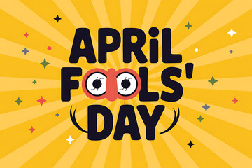 Obraz premium Vibrant april fools day graphic with playful eyes and colorful stars on yellow background